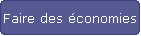Faire des conomies